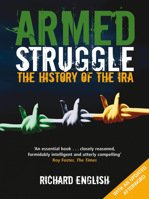 Title details for Armed Struggle by Richard English - Available